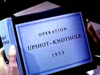 Upshot-Knothole video